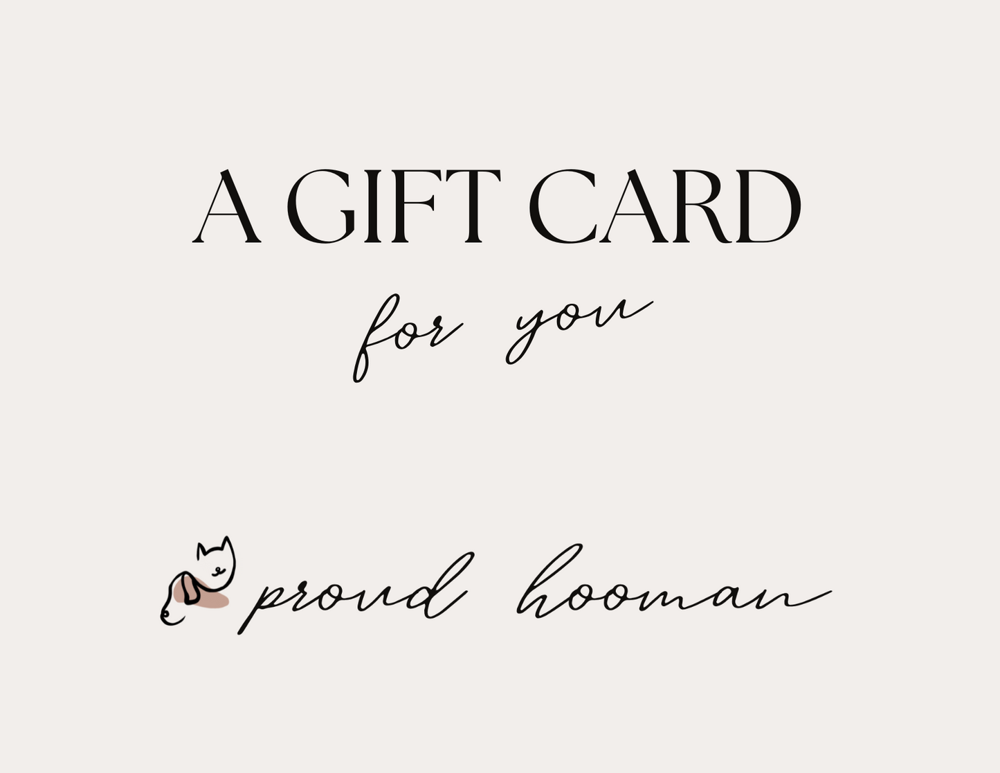 Proud Hooman gift card